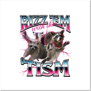 Autism Funny Rizz Em With The Tism Meme Autistic Racoon Posters and Art